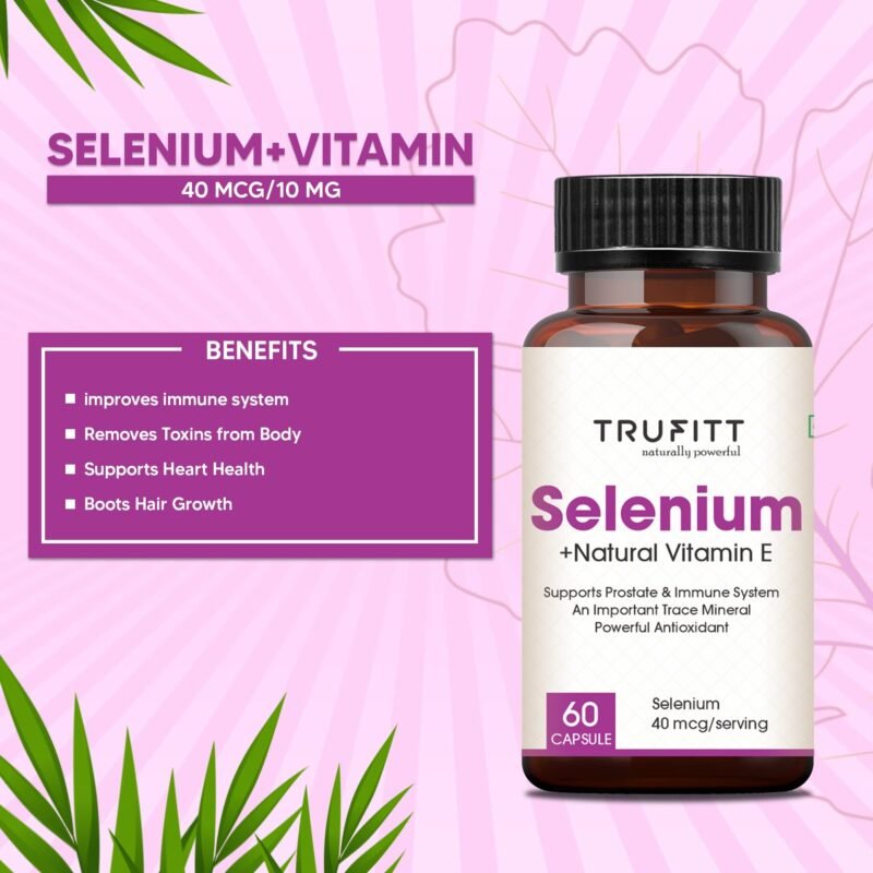 Trufitt Nutrition Selenium Capsules 40Mcg + Vitamin E 10Mg, With Green Tea Extract- Optimal Health, Antioxidant Supplement With Superior Absorption (60 Capsules) - Image 3